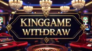 Kinggame Withdraw Ang Tamang Pamamaraan